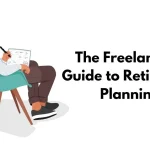 Freelancer’s Guide to Retirement Planning