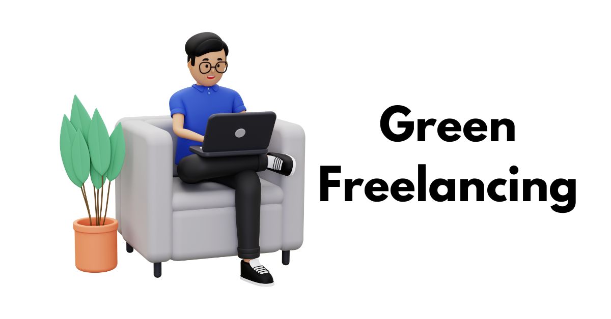 Green Freelancing