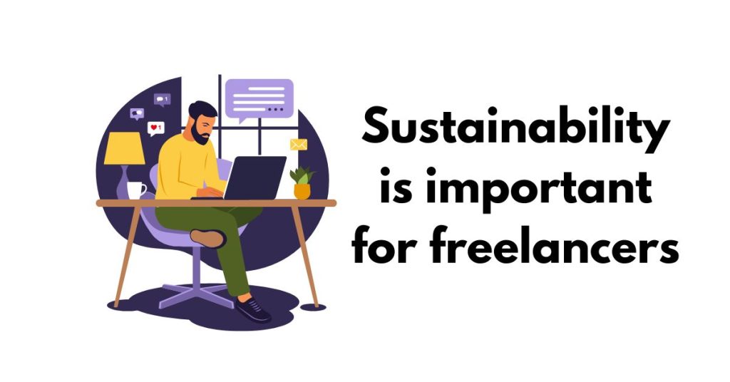 sustainability is important for freelancers